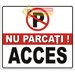 Indicatoare nu parcati acces